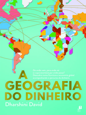 cover image of A Geografia do Dinheiro